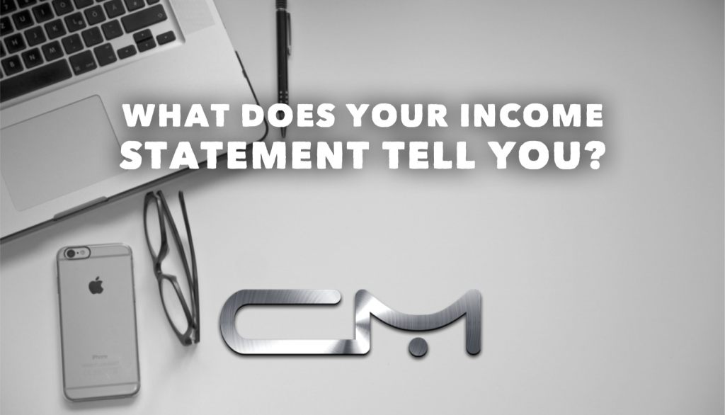 What does your income statement tell you?